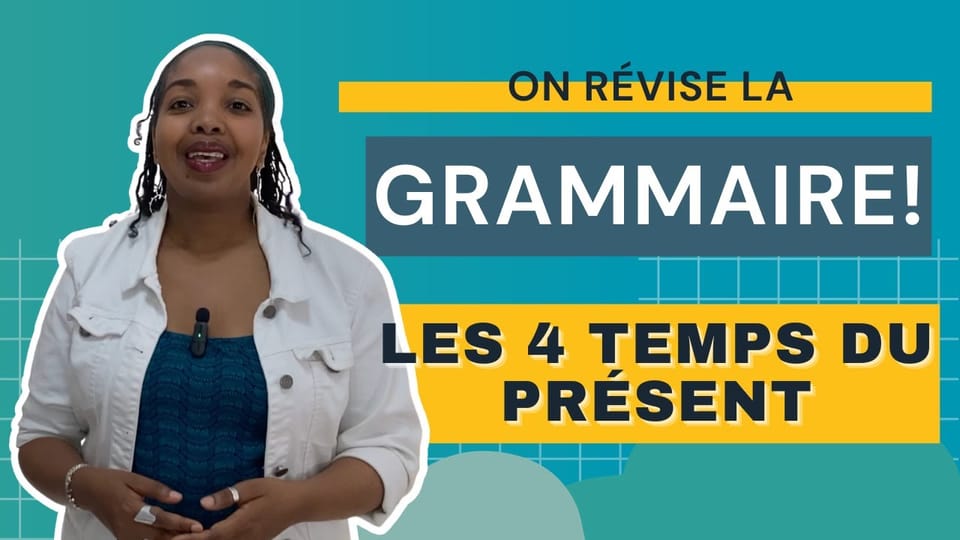 Grammaire: les 4 temps du présent en anglais